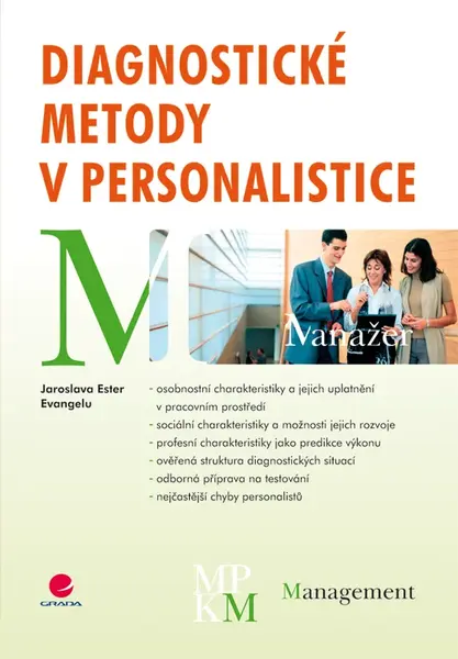 Diagnostické metody v personalistice, Evangelu Ester Jaroslava