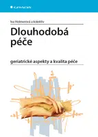 Dlouhodobá péče, Holmerová Iva
