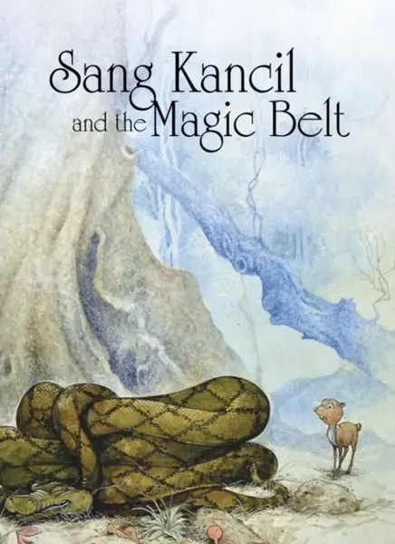 Sang Kancil and the Magic Belt - Rahimidin Zahari