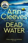 Dead Water - Ann Cleevesová