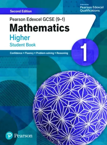 Pearson Edexcel GCSE (9-1) Mathematics Higher Student Book 1 - Katherine Pate, Naomi Norman