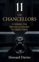 The Chancellors - Howard  Davies