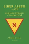 Liber Aleph vel CXI - Aleister Crowley