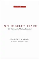In the Self's Place - Jean-Luc Marion