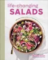 Life-Changing Salads - Danielle Brown