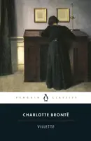 Villette - Charlotte Brontë