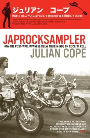 Japrocksampler - Julian Cope