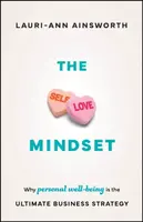 The Self-Love Mindset - Lauri-Ann Ainsworth