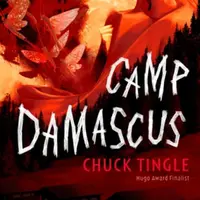 Camp Damascus - Chuck Tingle