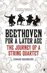 Beethoven for a Later Age - Edward Dusinberre