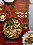 Catalan Food - Caroline Wright, Daniel Olivella