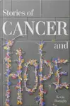 Stories of Cancer and Hope - Kevin Donaghy