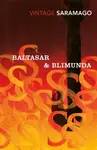Baltasar & Blimunda - Jose Saramago