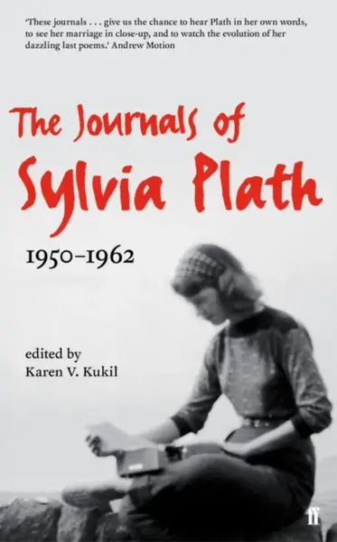 The Journals of Sylvia Plath - Sylvia Plathová