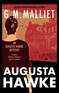 Augusta Hawke - G.M. Malliet