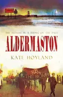 Aldermaston - Kate Hoyland