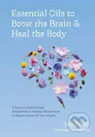Essential Oils to Boost the Brain and Heal the Body - kniha z kategorie Zdraví a životní styl