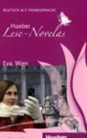 Hueber Lese-Novelas (A1): Eva, Wien, Leseheft - Thomas Silvin - kniha z kategorie Jazykové učebnice a slovníky