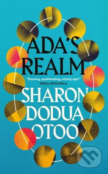 Ada's Realm - Sharon Dodua Otoo - kniha z kategorie Společenská beletrie