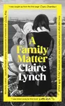 A Family Matter - Claire Lynch - kniha z kategorie Společenská beletrie