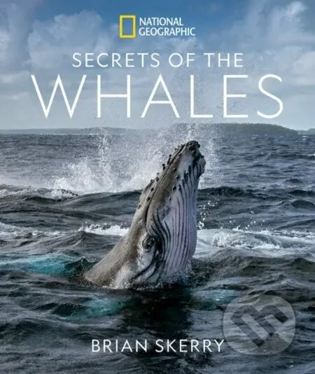 Secrets of the Whales - Skerry Brian - kniha z kategorie Umění, design a architektura