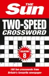 The Sun Two-Speed Crossword Collection 8 - The Sun