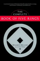 The Complete Book of Five Rings - Miyamoto Musashi