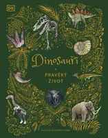 Dinosauři a pravěký život (Defekt) - Anusuya Chinsami-Turan