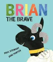 Brian the Brave - Paul Stewart - kniha z kategorie Pro děti