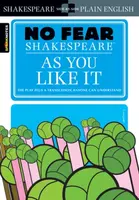 As You Like It (No Fear Shakespeare) - William Shakespeare, Sparknotes