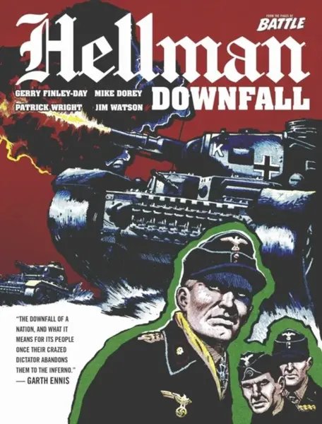 Hellman of Hammer Force: Downfall - Gerry Finley-Day