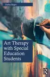 Art Therapy with Special Education Students - Dafna  Regev