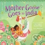 Mother Goose Goes to India - Kabir Sehgal, Surishtha Sehgal - kniha z kategorie Pro děti