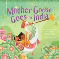 Mother Goose Goes to India - Kabir Sehgal, Surishtha Sehgal - kniha z kategorie Pro děti