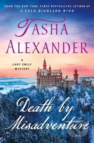 Death by Misadventure (A Lady Emily Mystery) - Tasha Alexander - kniha z kategorie Detektivky, thrillery a horory