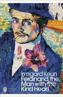 Ferdinand, the Man with the Kind Heart - Irmgard Keun - kniha z kategorie Společenská beletrie