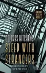 Sleep with Strangers - Dolores Hitchens, Steph Cha