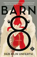 Barn 8 - Deb Olin Unferth
