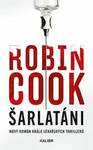 Šarlatáni - Robin Cook