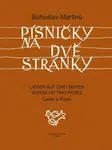 Písničky na dvě stránky - Bohuslav Martinů