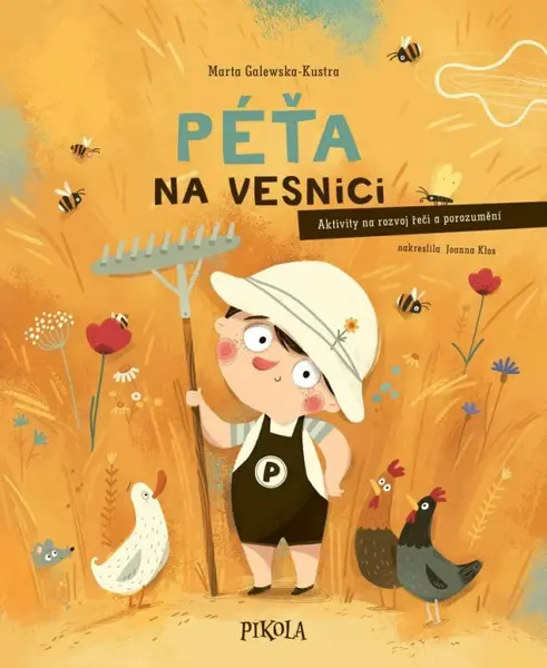 Péťa na vesnici - Marta Galewska-Kustra