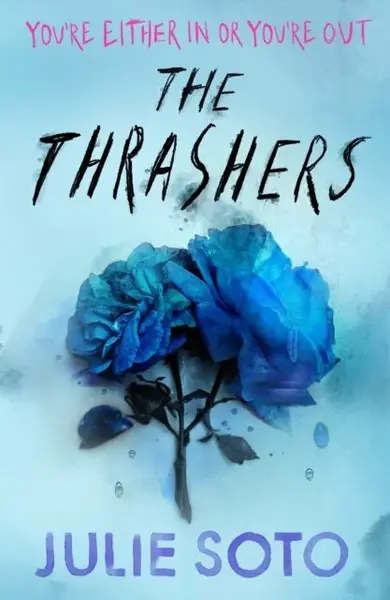 Thrashers - Julie Soto