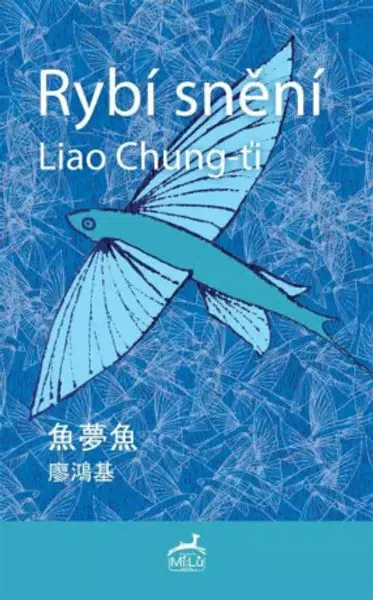 Rybí snění - Tomáš Řízek, Liao Chung-ťi