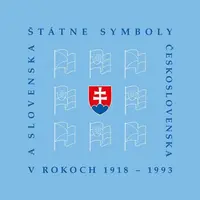 Štátne symboly Československa a Slovenska - Ladislav Vrteľ