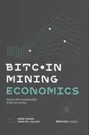 Bitcoin Mining Economics - Daniel Frumkin