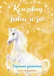 Kouzelný jednorožec: Tajemná proměna - Linda Chapmanová - e-kniha