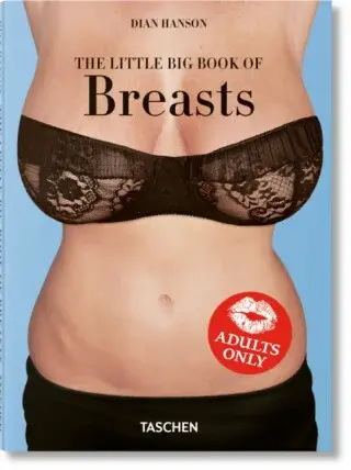 The Big Book of Breasts - Dian Hanson