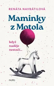 Maminky z Motola - Renáta Navrátilová