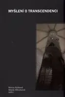 Myšlení o transcendenci - Mireia Ryšková, Mlada Mikulicová