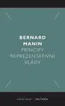 Principy reprezentativní vlády - Bernard Martin